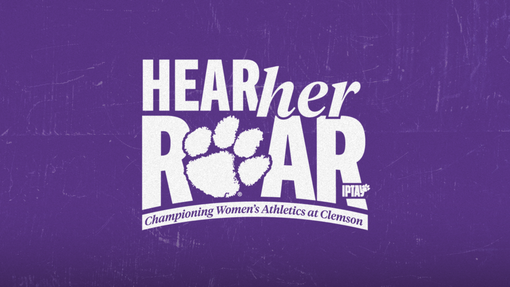Clemson, IPTAY Announce Hear Her Roar Fundraising Campaign