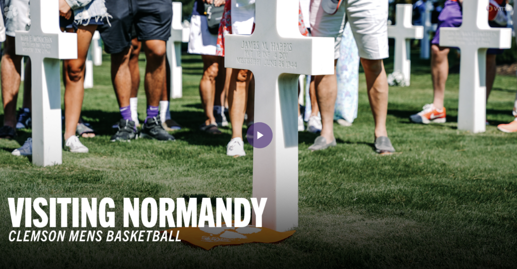 Clemson Basketball: Visting Normandy