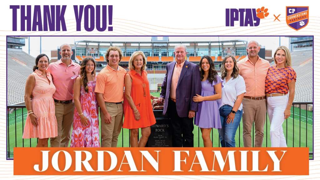  Jordan Family Invests in IPTAY and Clemson Athletics with Cornerstone Partner Contribution 