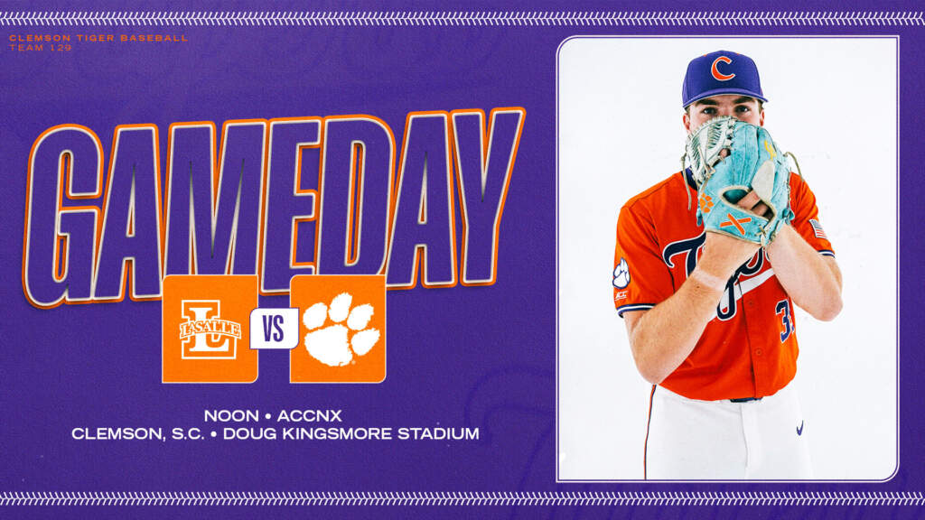 GAMEDAY – La Salle at Clemson (Game 1 of DH)